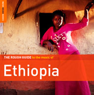 The Rough Guide to the Music of Ethiopia